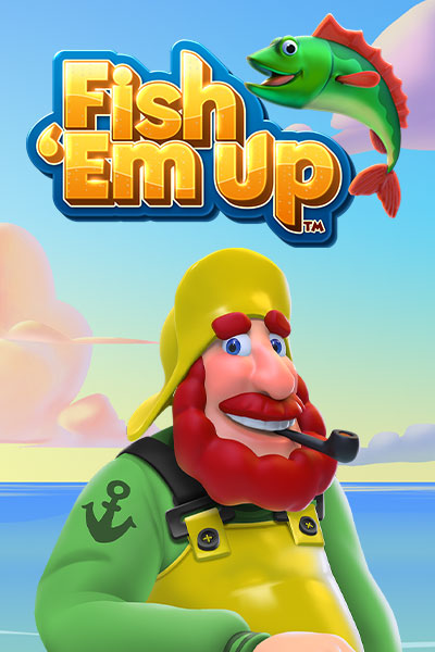 Fish 'Em Up